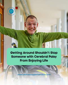 Blog getting around shouldn’t stop someone with cerebral palsy from enjoying life