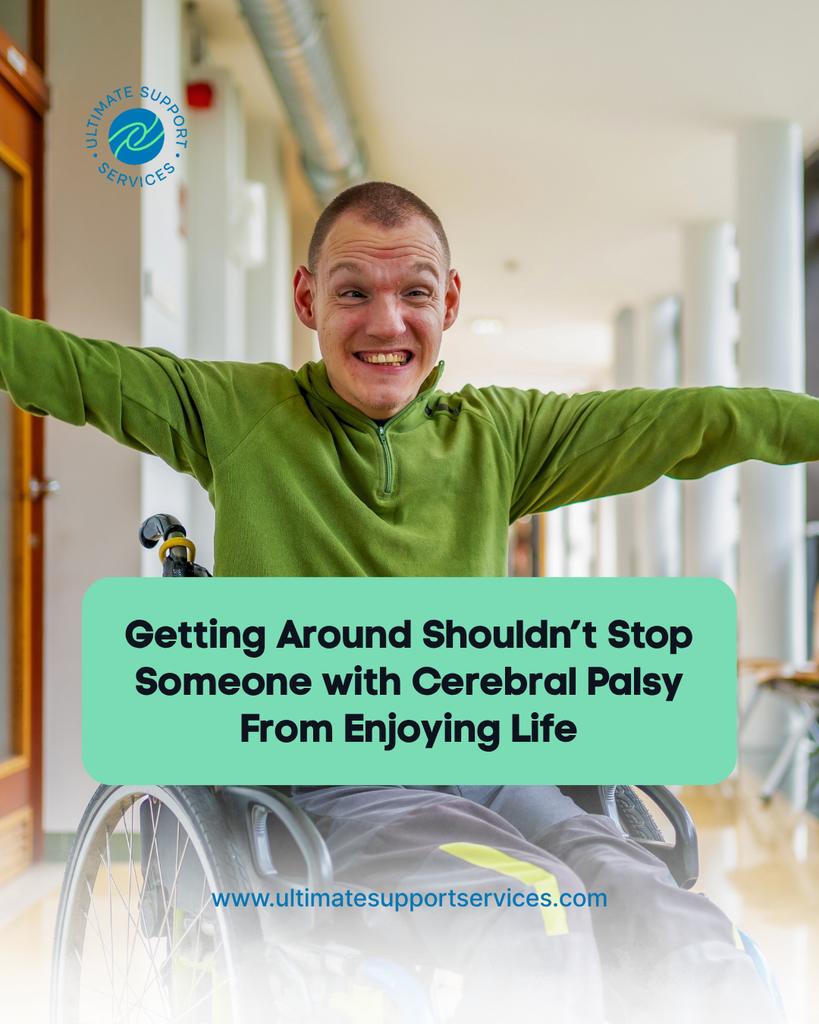 Getting Around Shouldn’t Stop Someone with Cerebral Palsy From Enjoying Life getting around shouldn’t stop someone with cerebral palsy from enjoying life